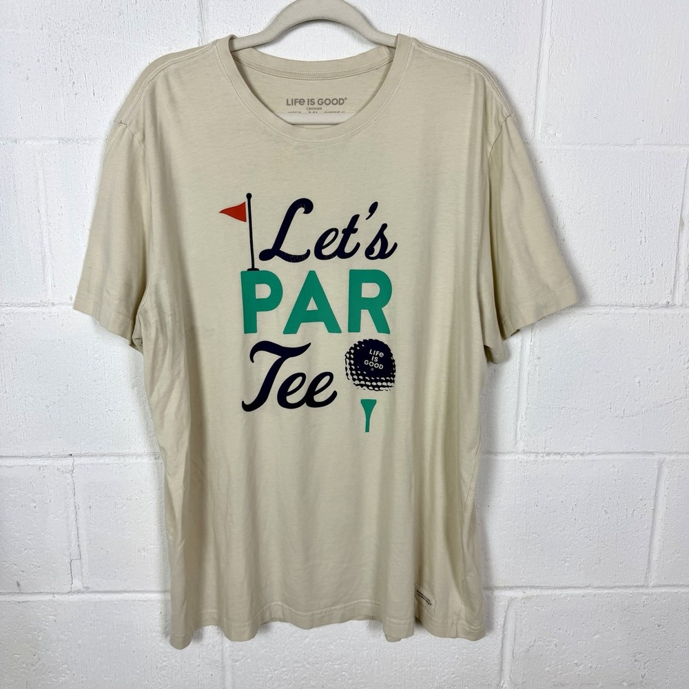 Life Is Good Mens Crusher T-Shirt SZ XL "Let's Par Tee" Golf Weekend Casual Fun